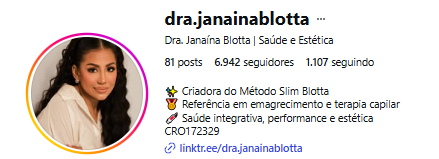 Perfil @dra.janainablotta — Dra. Janaína Blotta, Saúde e Estética