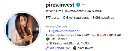 Perfil @pires.invest — Tatiane Pires, Investimentos EUA & Brasil